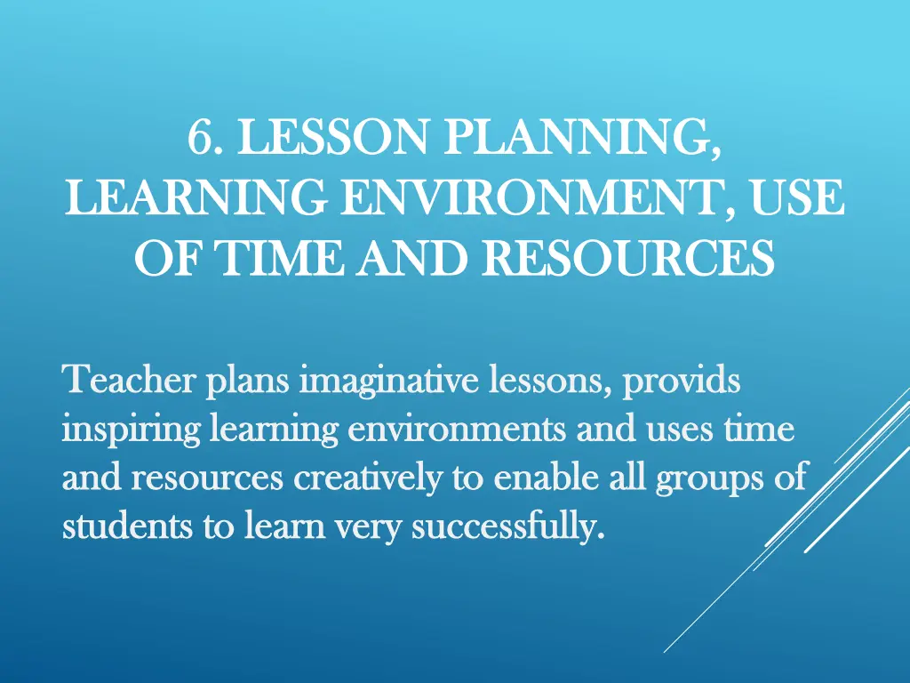 6 lesson planning 6 lesson planning learning