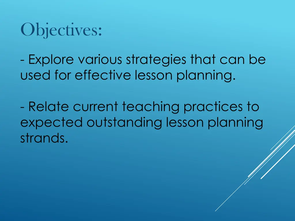 objectives