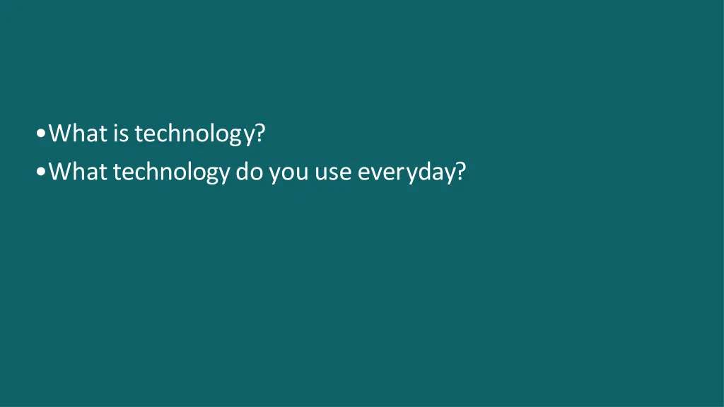 what is technology what technology