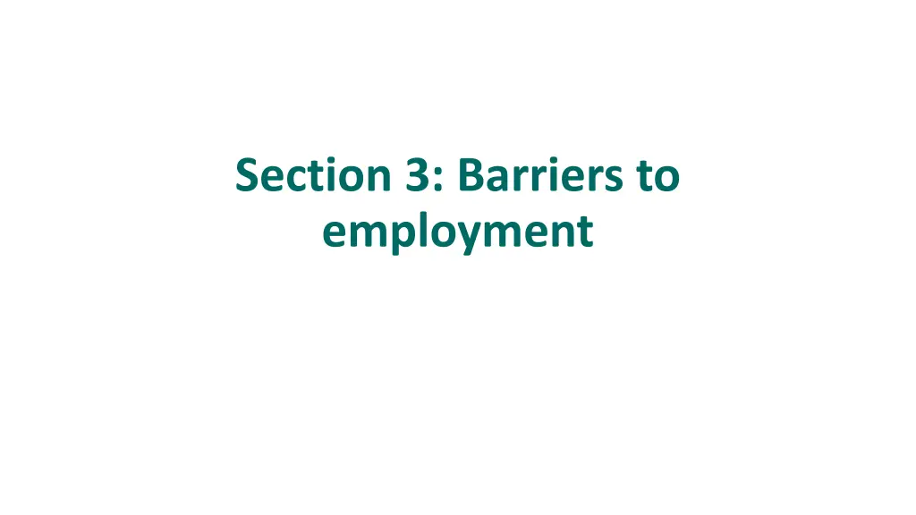 section 3 barriers to employment