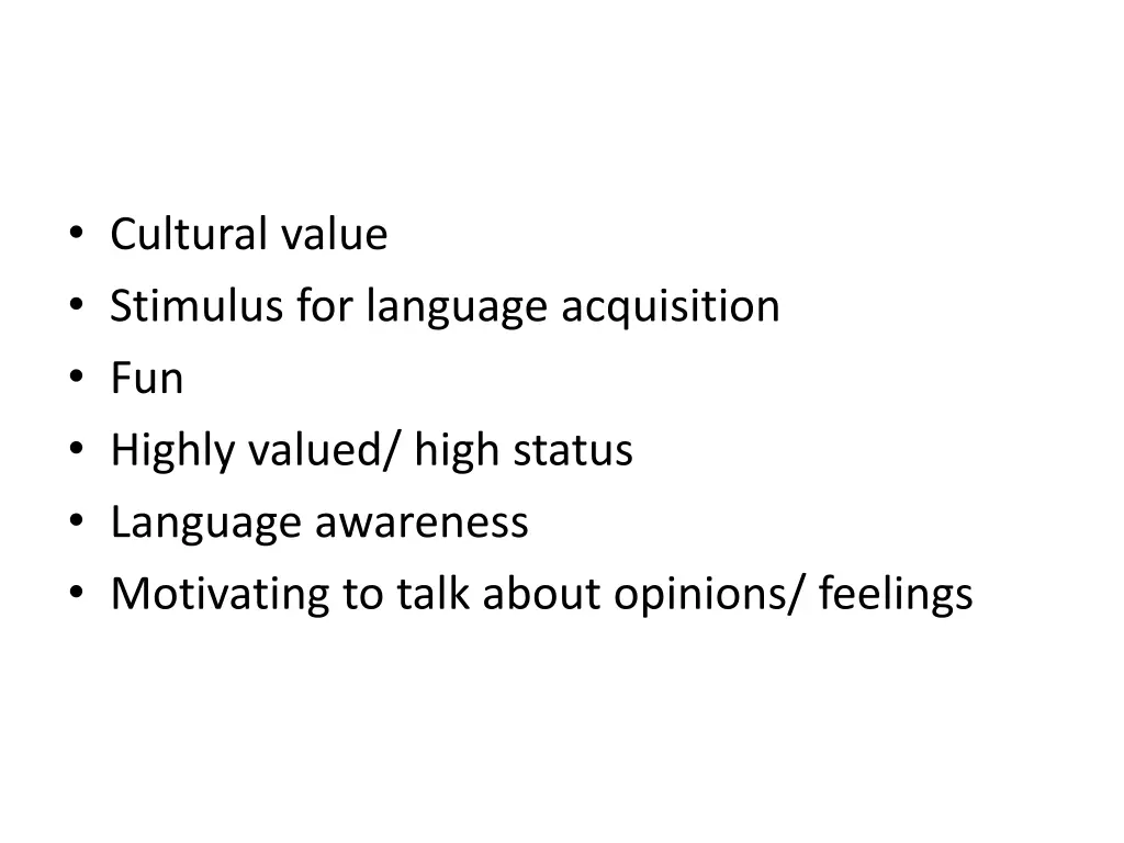 cultural value stimulus for language acquisition