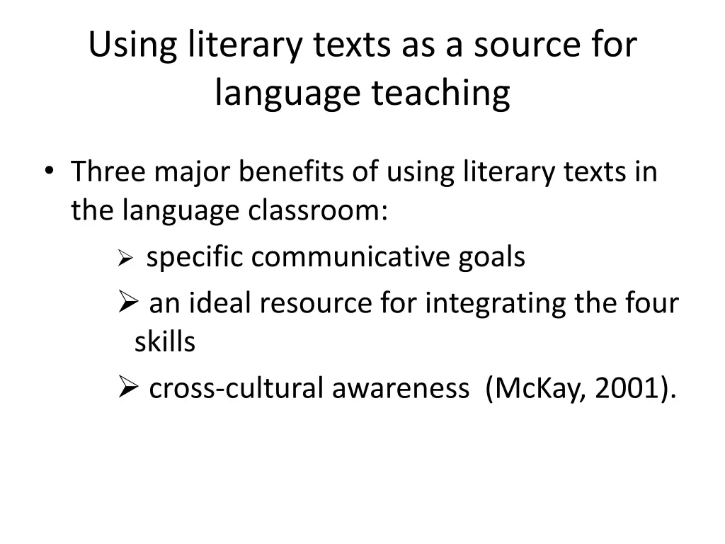 using literary texts as a source for language