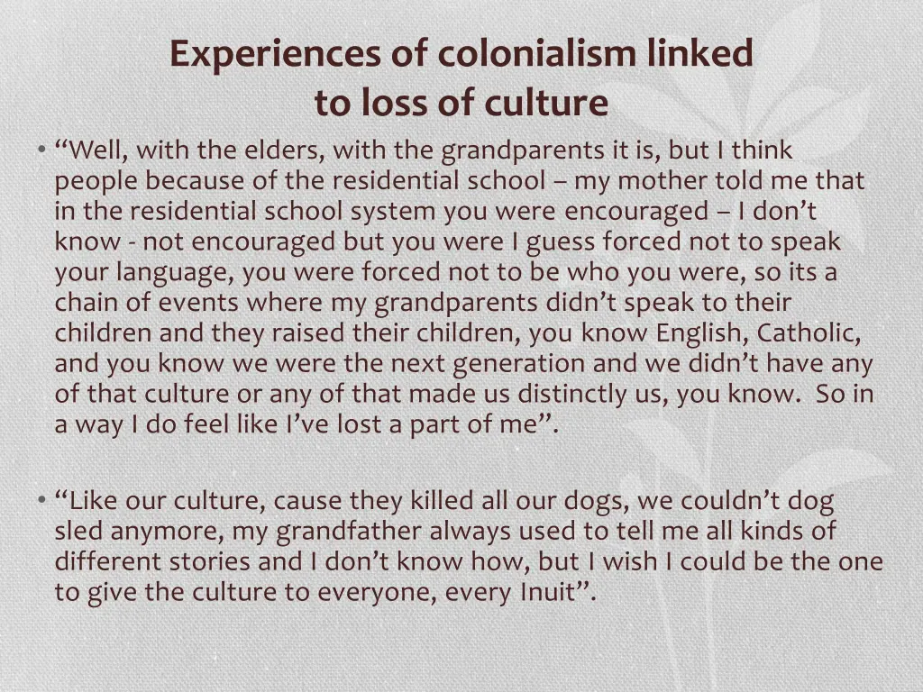 experiences of colonialism linked to loss