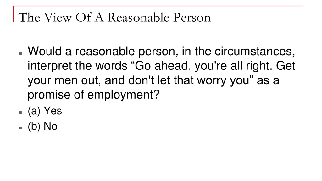 the view of a reasonable person