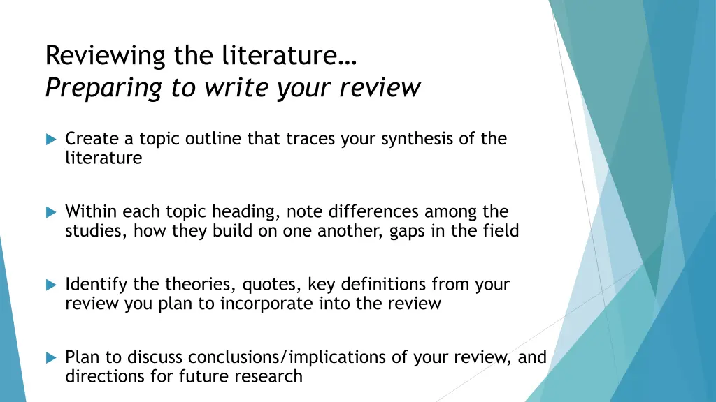 reviewing the literature preparing to write your