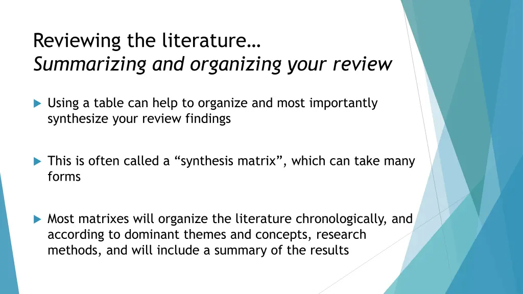 reviewing the literature summarizing