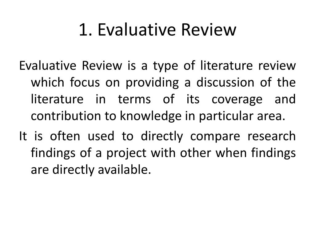 1 evaluative review