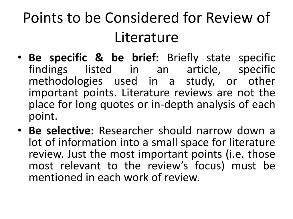 points to be considered for review of literature