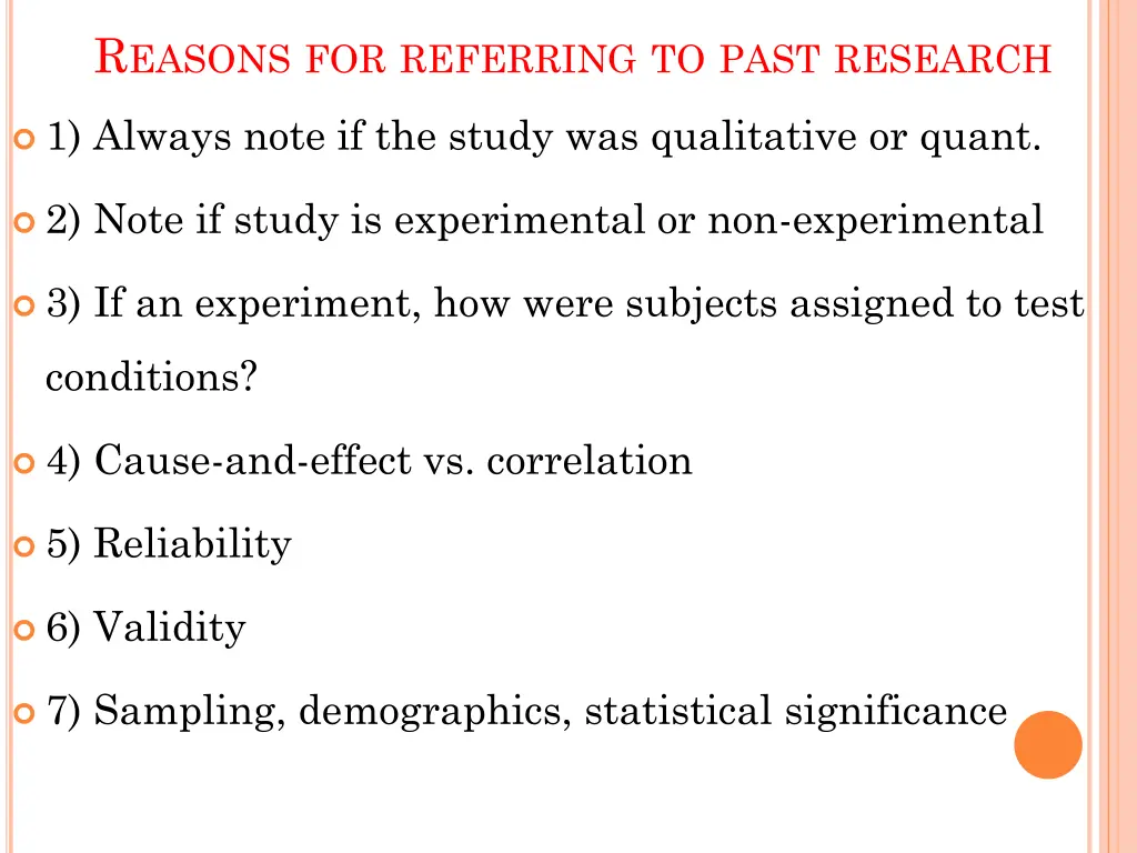 r easons for referring to past research