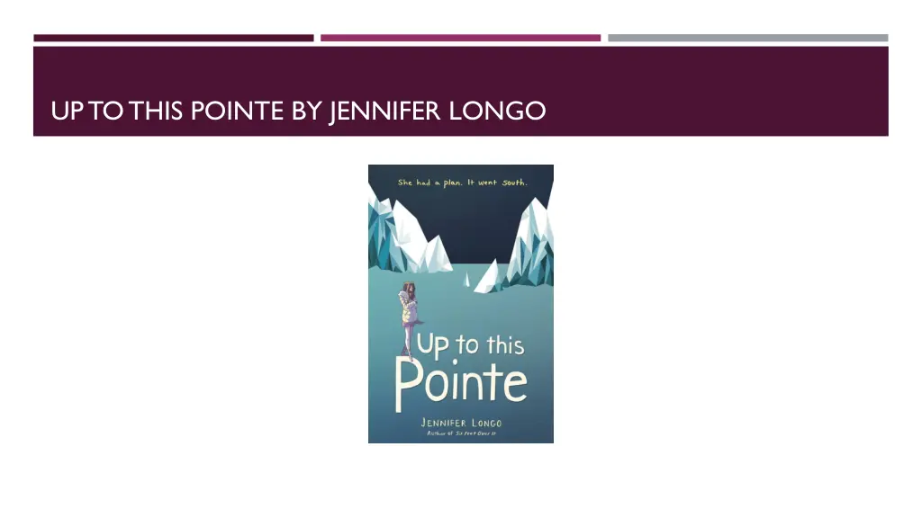 up to this pointe by jennifer longo