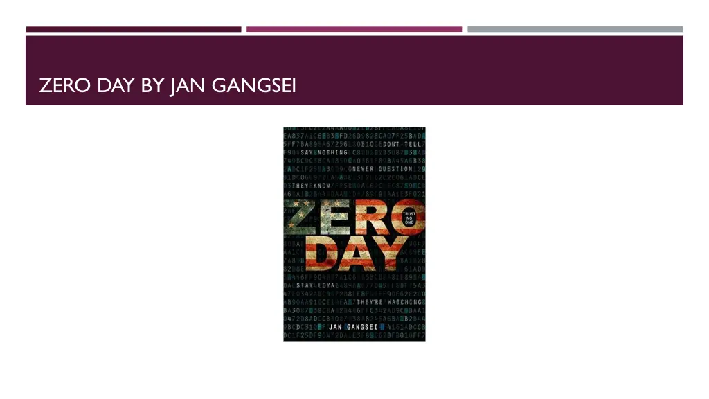 zero day by jan gangsei