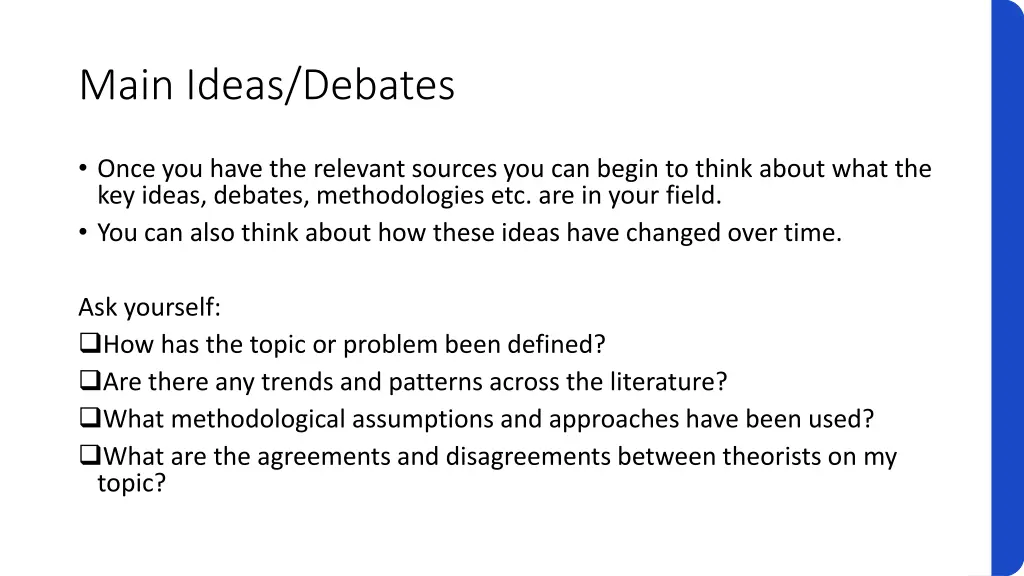 main ideas debates