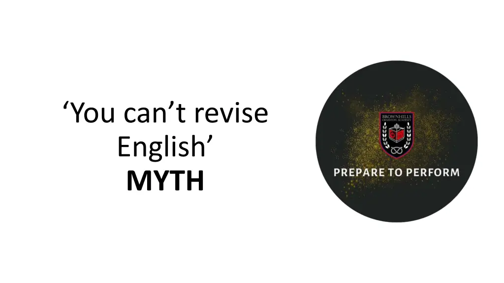 you can t revise english myth