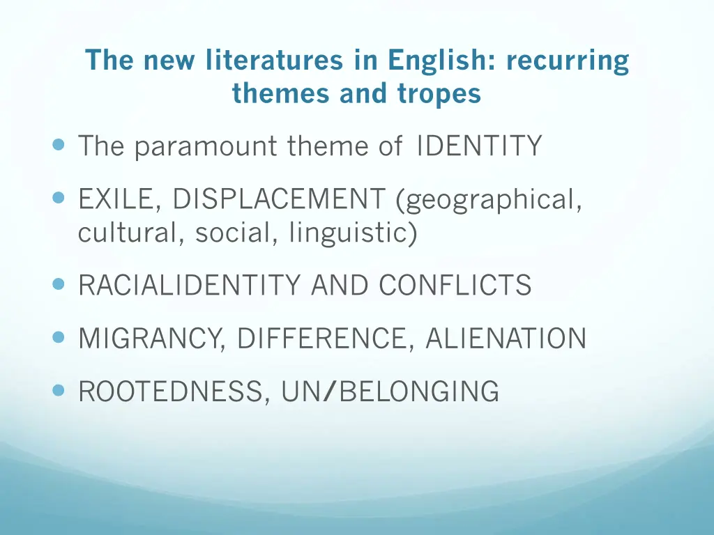 the new literatures in english recurring themes