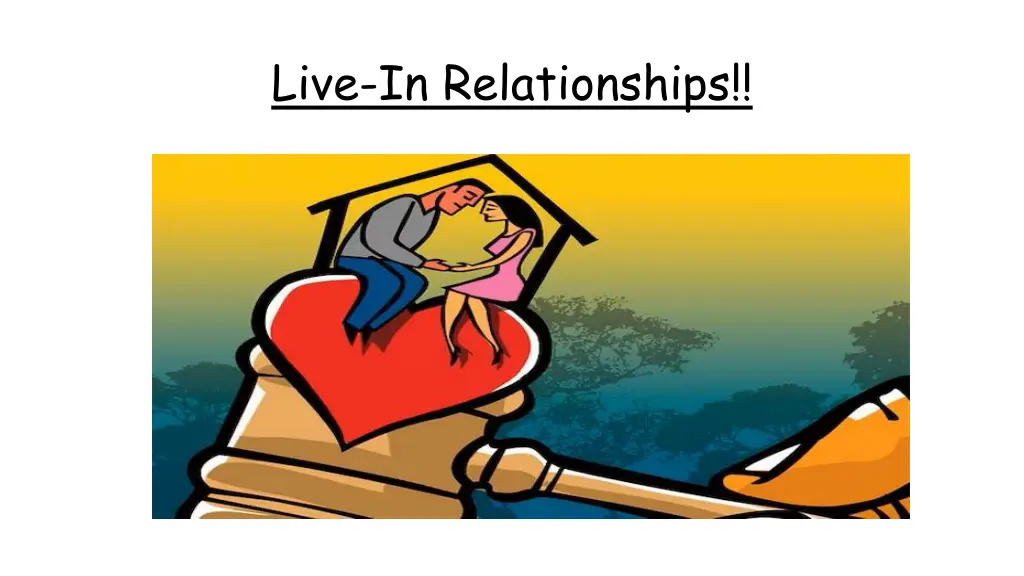 live in relationships