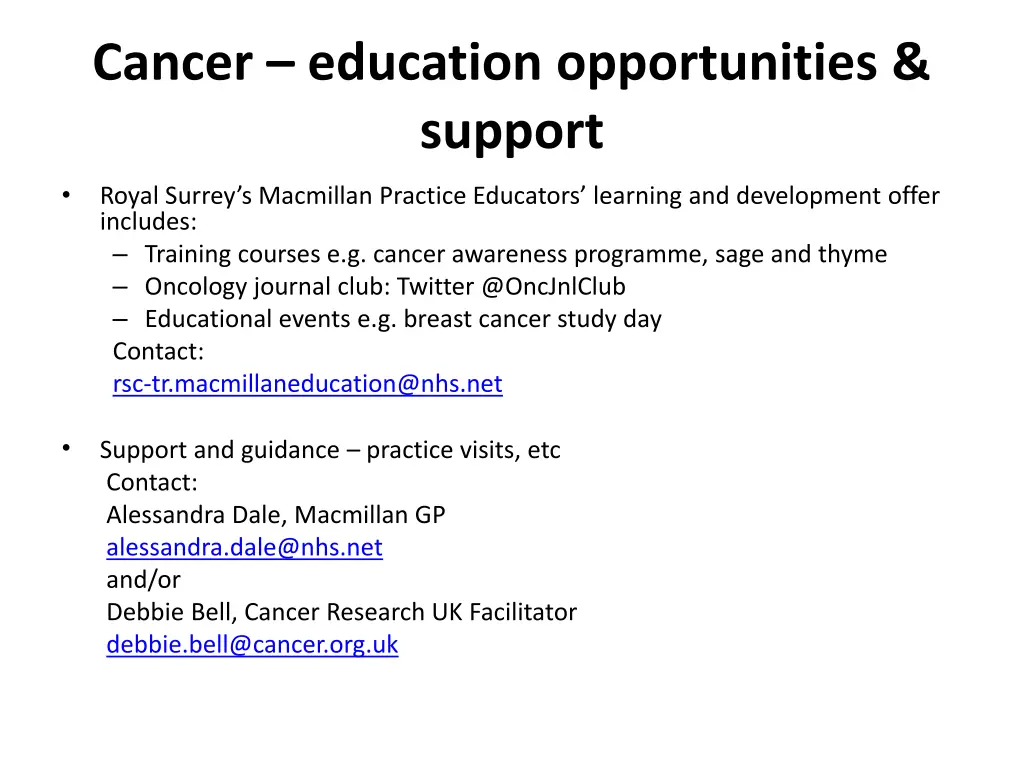 cancer education opportunities support