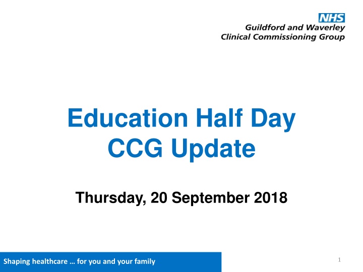 education half day ccg update