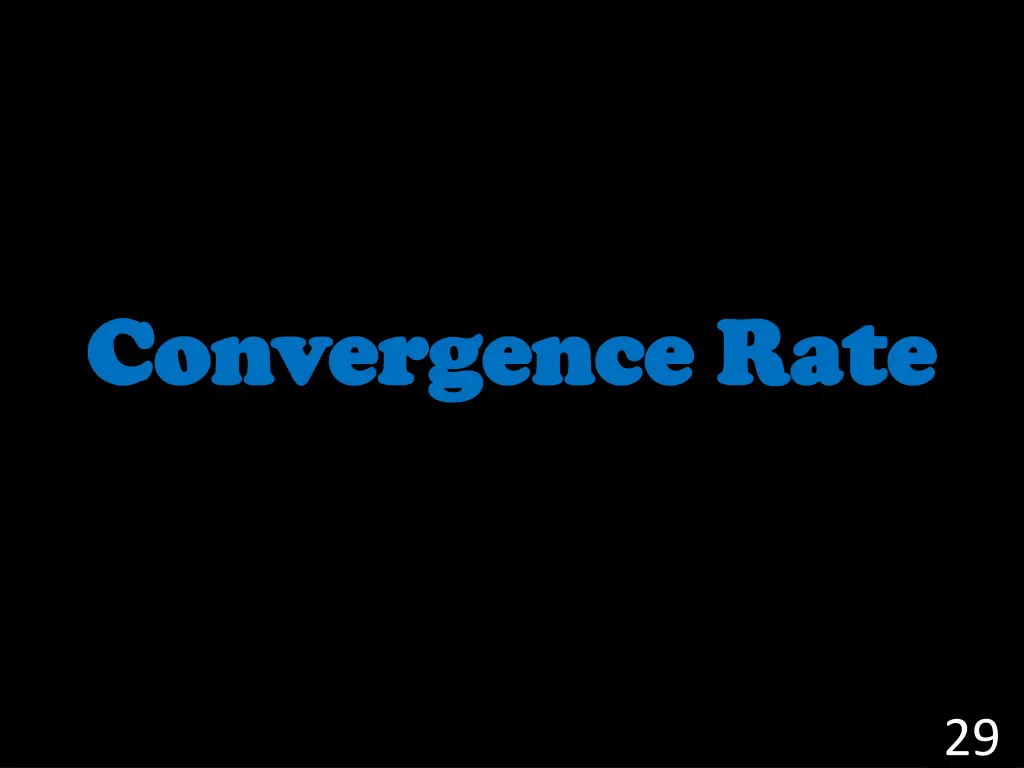 convergence rate convergence rate