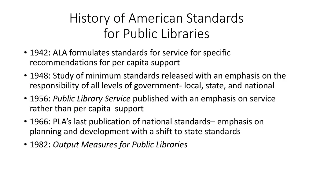 history of american standards for public libraries