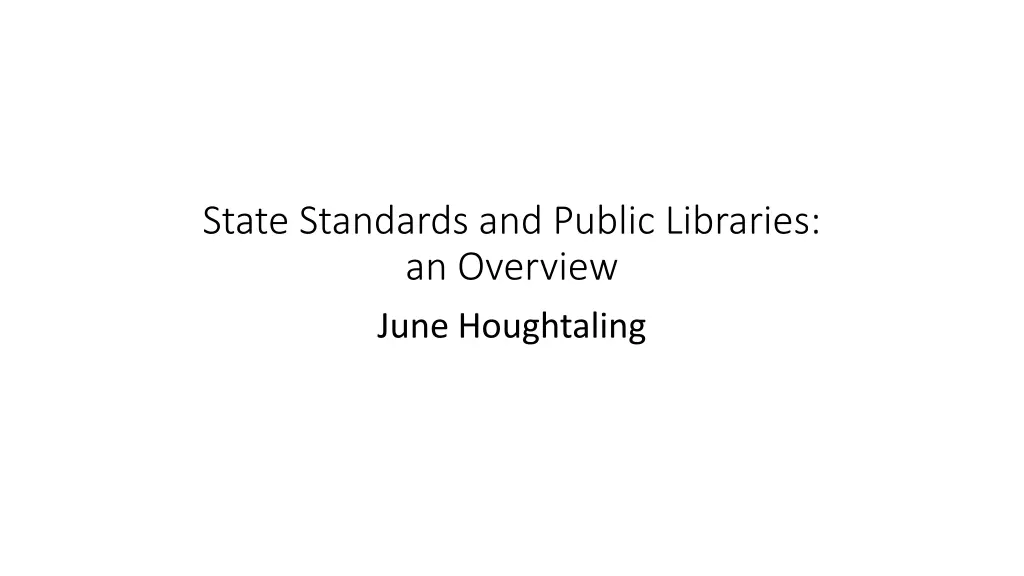 state standards and public libraries an overview