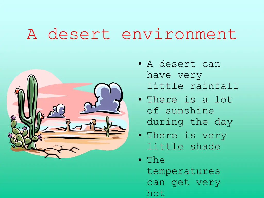 a desert environment