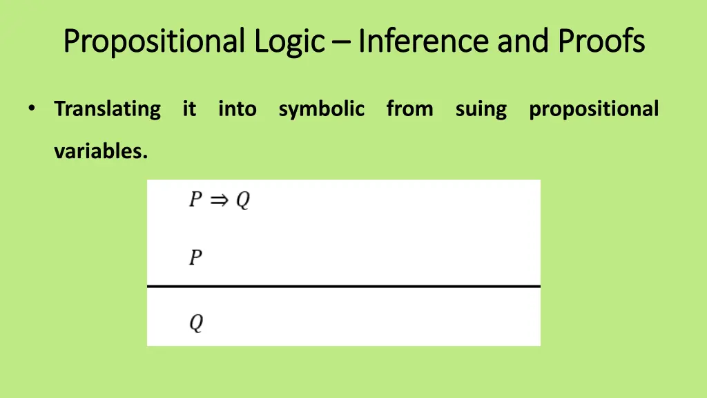 propositional logic propositional logic inference 1