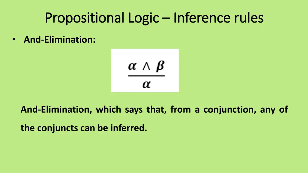 propositional logic propositional logic inference 5