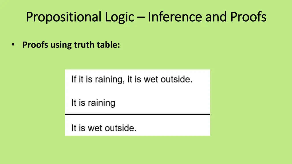 propositional logic propositional logic inference