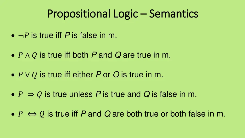 propositional logic propositional logic semantics 2