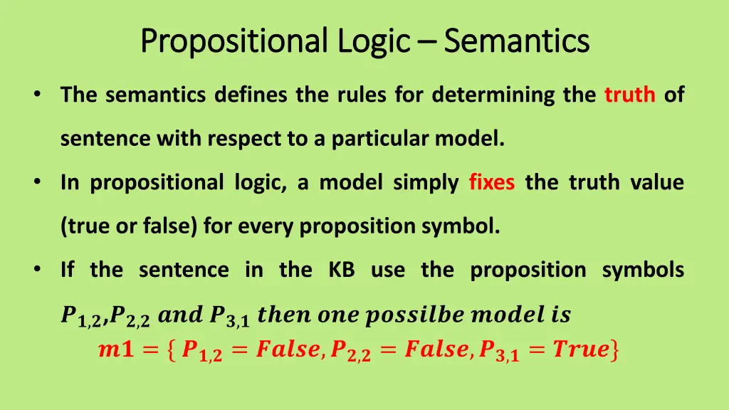 propositional logic propositional logic semantics