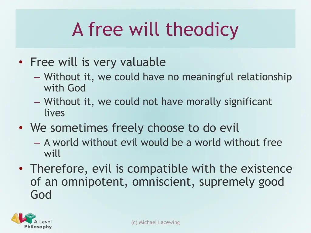 a free will theodicy