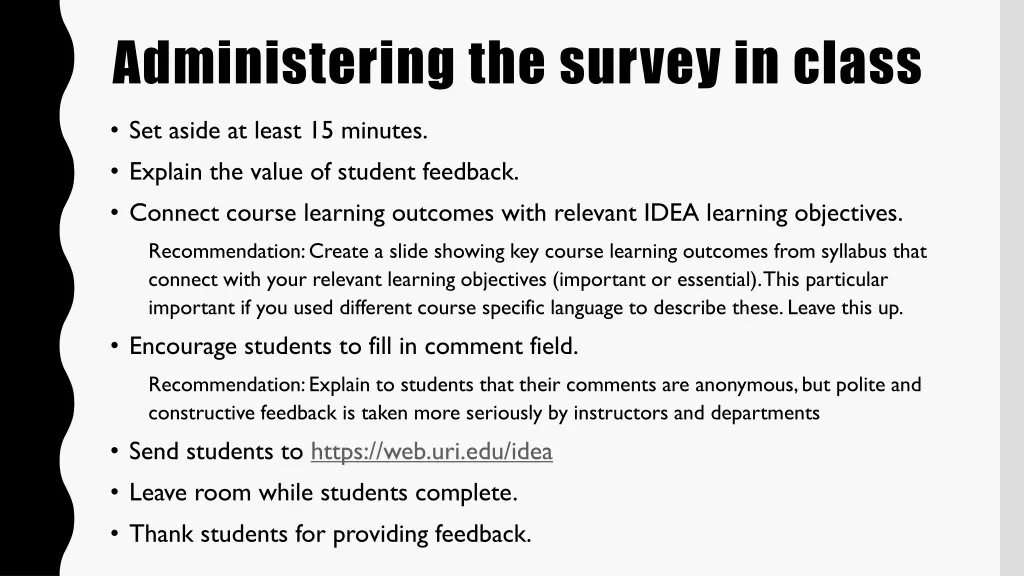 administering the survey in class