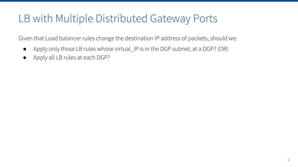 lb with multiple distributed gateway ports