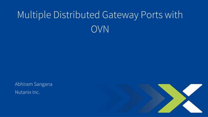 multiple distributed gateway ports with ovn