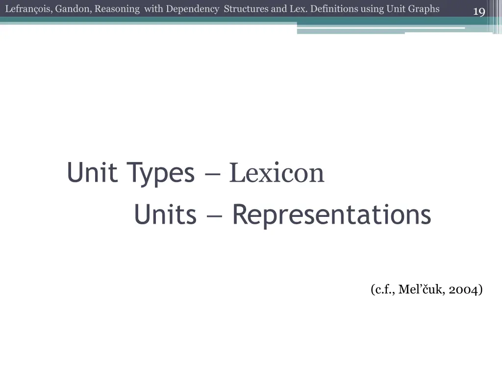 lefran ois gandon reasoning with dependency 16