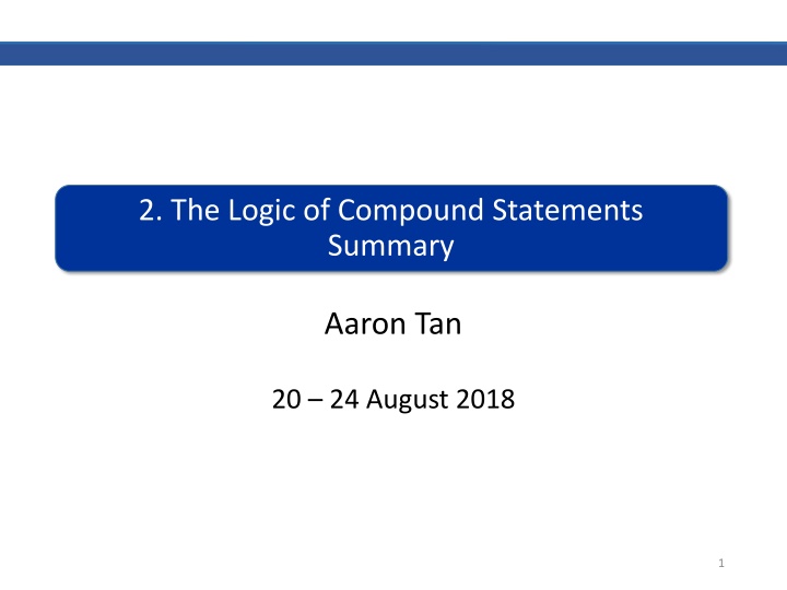 2 the logic of compound statements summary