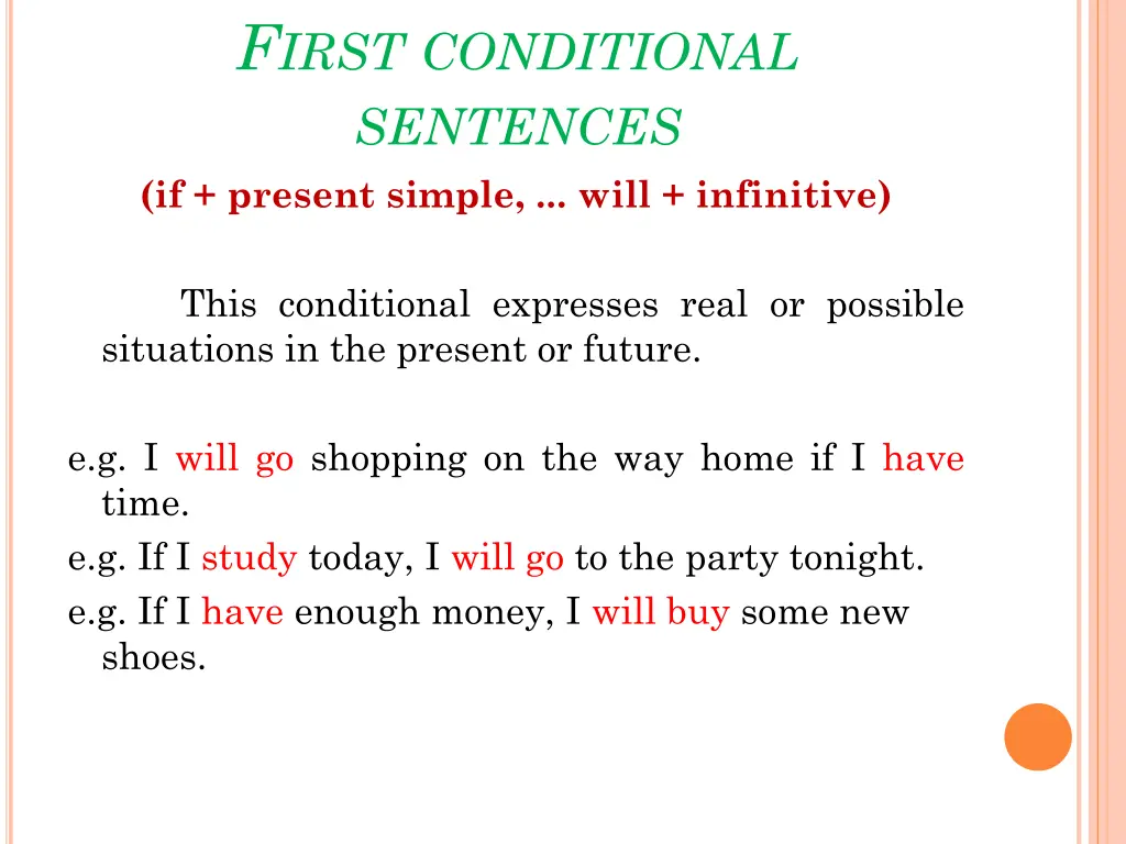 f irst conditional sentences if present simple