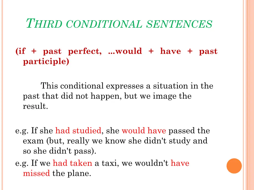 t hird conditional sentences