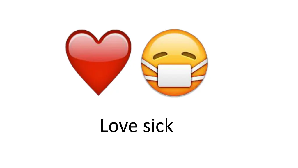 love sick