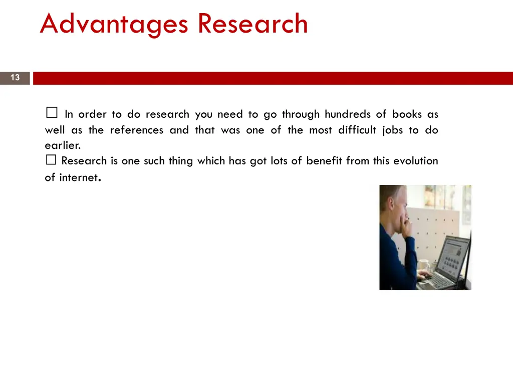 advantages research