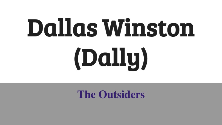 dallas winston dallas winston dally dally