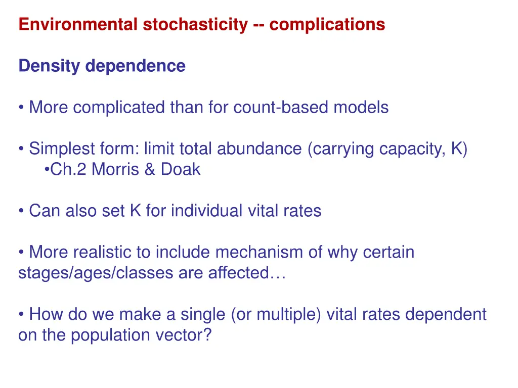 environmental stochasticity complications 1