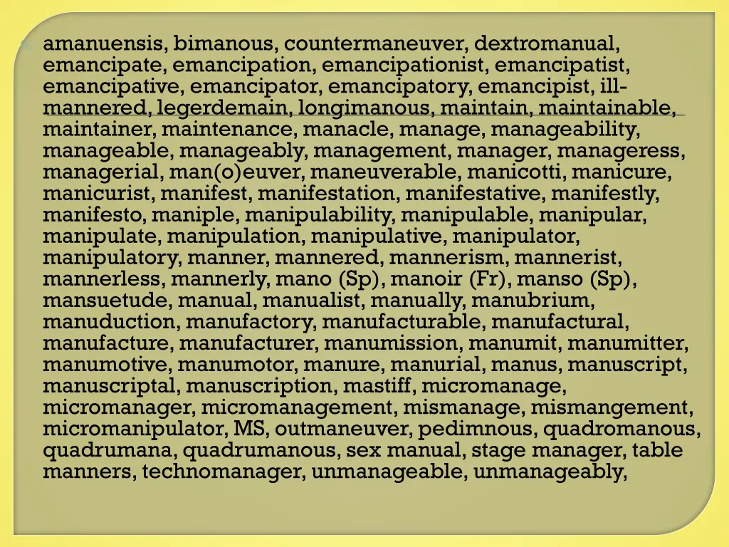 amanuensis bimanous countermaneuver dextromanual