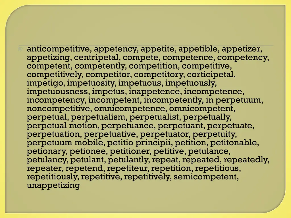 anticompetitive appetency appetite appetible