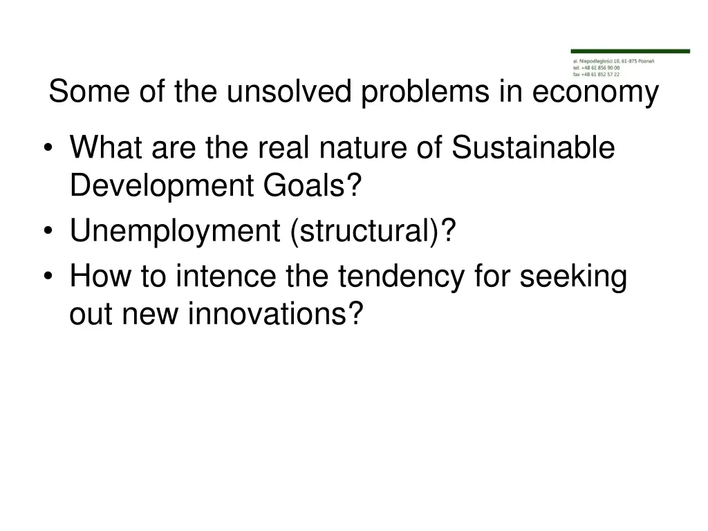 some of the unsolved problems in economy 1