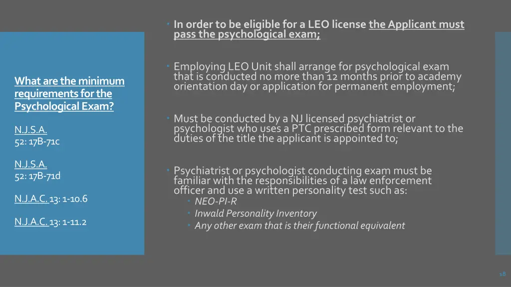 in order to be eligible for a leo license