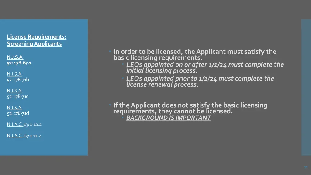 license requirements screening applicants