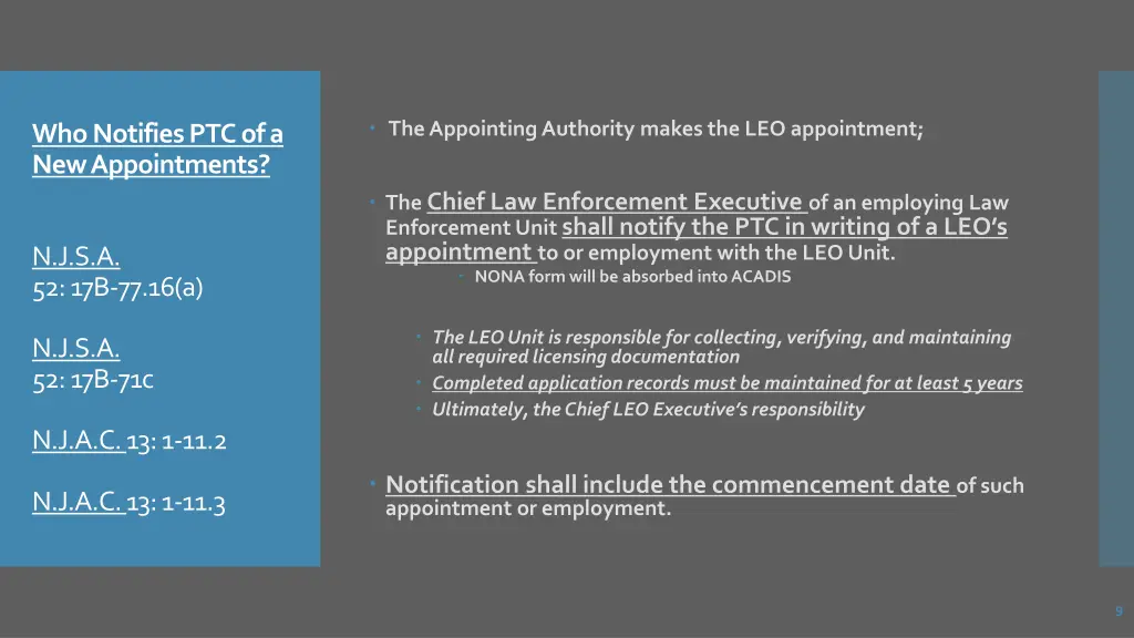 the appointing authority makes the leo appointment