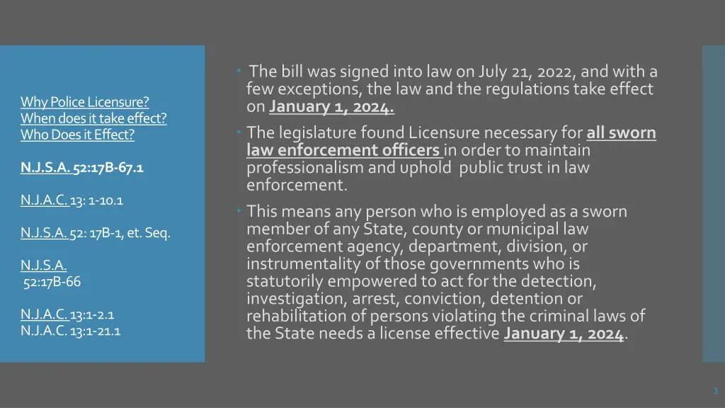 the bill was signed into law on july 21 2022