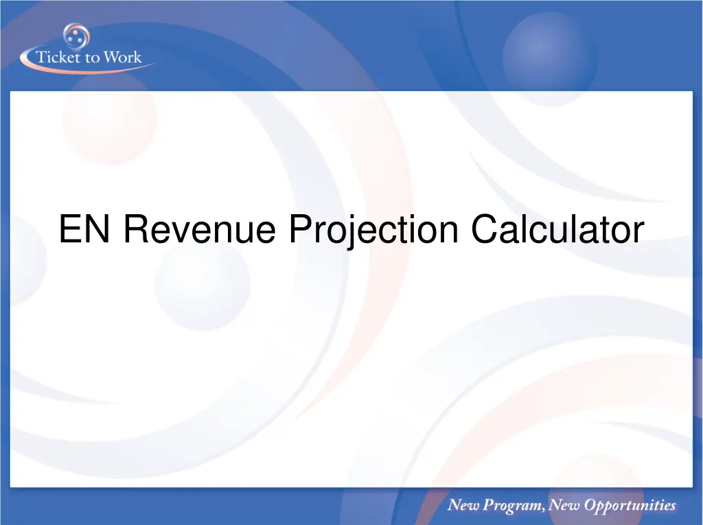 en revenue projection calculator